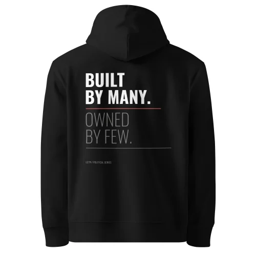 Streetwear-Hoodie, Bio-Baumwolle, Schwarz - Built By Many. Owned By Few.