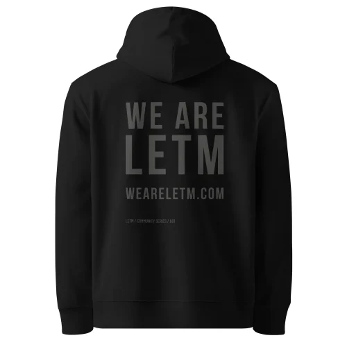 Streetwear Hoodie, Bio-Baumwolle, Schwarz - We Are LETM - LETM Community Series