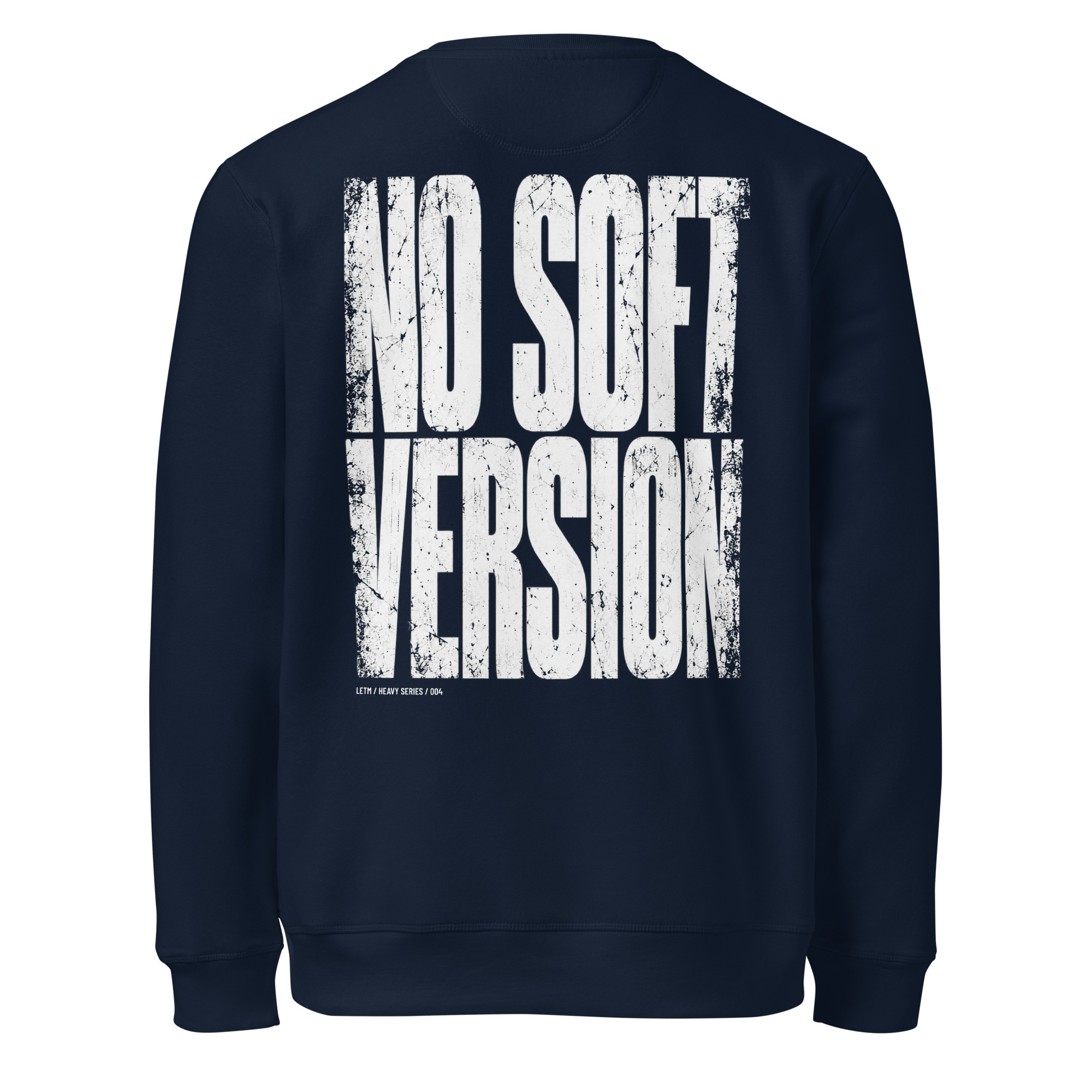 No Soft Version – Sweatshirt | LETM Heavy – Bild 4