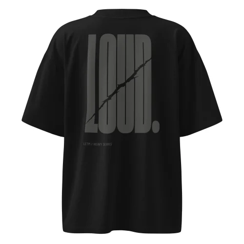 Oversized T-Shirt schwarz - LOUD - LETM Heavy Series