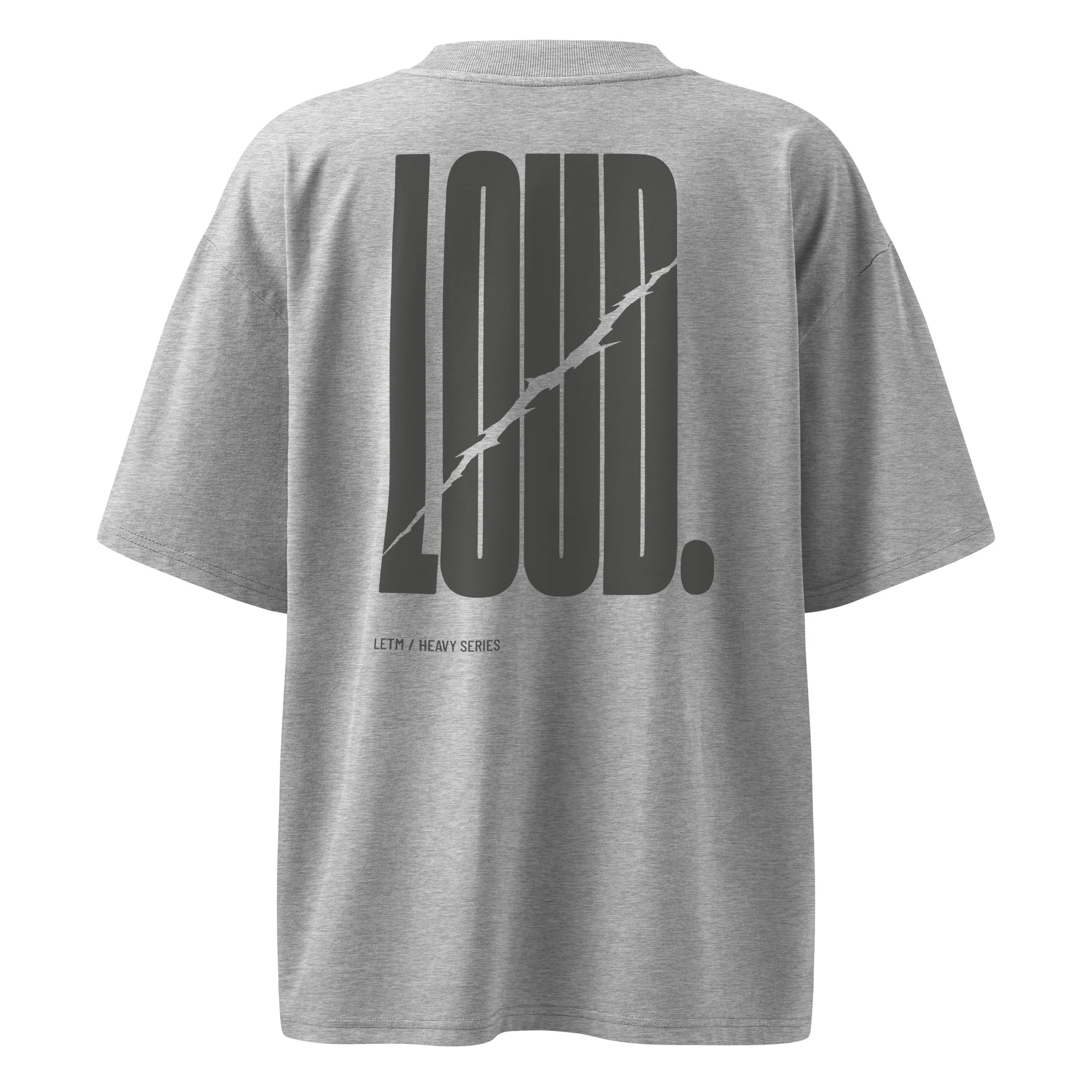 Oversized T-Shirt grau - LOUD - LETM Heavy Series